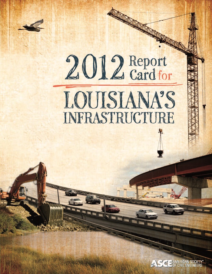 LouisianaInfastructureReportCard2012 1